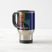 BEST DAD DONALD TRUMP TRAVEL COFFEE MUG REISEBECHER (Vorderseite Links)