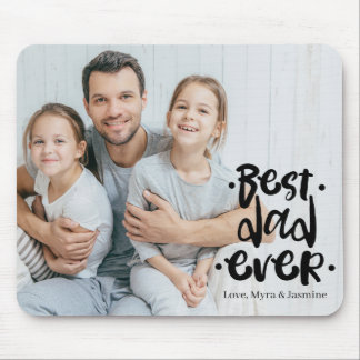 Best Dad Ever Black Custom Photo Gift From Kids  Mousepad