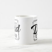 Best Dad Ever Fathers Day Gift for Dad Kaffeetasse (Mittel)