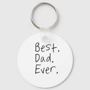 Best dad ever. Father's day gift Schlüsselanhänger
