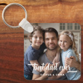 Best Dad Ever Father's Day Script Photo Schlüsselanhänger (Vorderseite)