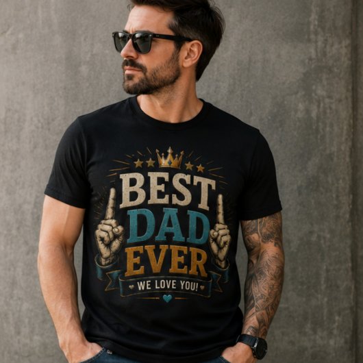Best dad ever funny shirt for dad