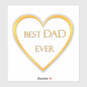 Best dad ever golden aufkleber (Blatt)