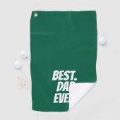 'Best. Dad. Ever.' Green White Heartfelt Golfhandtuch (Insitu)