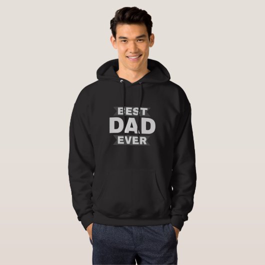 Best Dad Ever Hoodie (Vorne ganz)