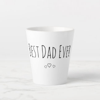 Best Dad Ever Milchtasse
