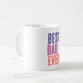 Best Dad Ever Minimalist Cool Professional Kaffeetasse (Vorderseite Links)