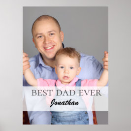 Best Dad Ever Name Quote Family Design Poster