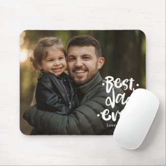 Best Dad ever Photo Father's Day Gift Daughter Mousepad