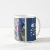 Best Dad Ever Photo Kaffeetasse (VorderseiteRechts)