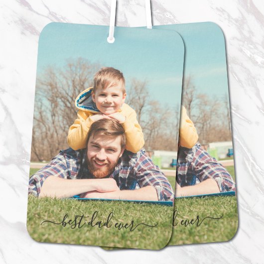 Best Dad Ever Photo Script Air Freshener Autolufterfrischer