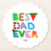 Best Dad Ever Scalloped Round Paper Coaster Untersetzer (Vorderseite)