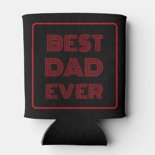 Best Dad Ever Script Custom Dosenkühler (Rückseite)
