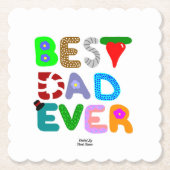 Best Dad Ever Square Scalloped Paper Coaster Untersetzer (Vorderseite)