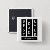 Best Dad Ever T-Shirt Button (Vorne & Hinten)