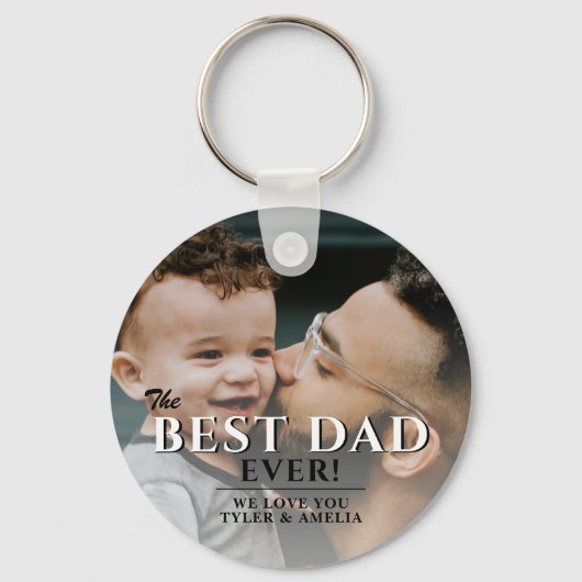 Best Dad Ever Typography Father`s Day Photo Schlüsselanhänger (Rückseite)