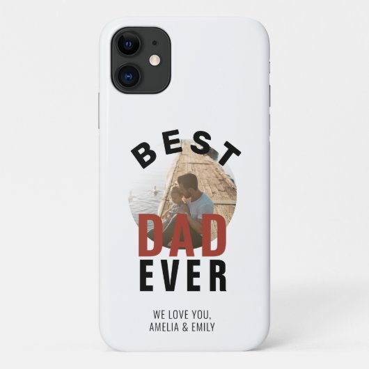 Best Dad Ever Typography Father's Day Foto Case-Mate iPhone Hülle (Rückseite)