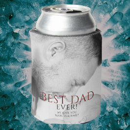 Best Dad Ever Typography Father's Day Foto Dosenkühler