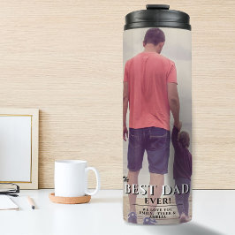 Best Dad Ever Typography Father's Day Foto Thermosbecher