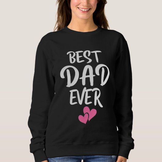 Best Dad Ever With US Flag Tie Dye Fathers Day 3 Sweatshirt (Vorderseite)