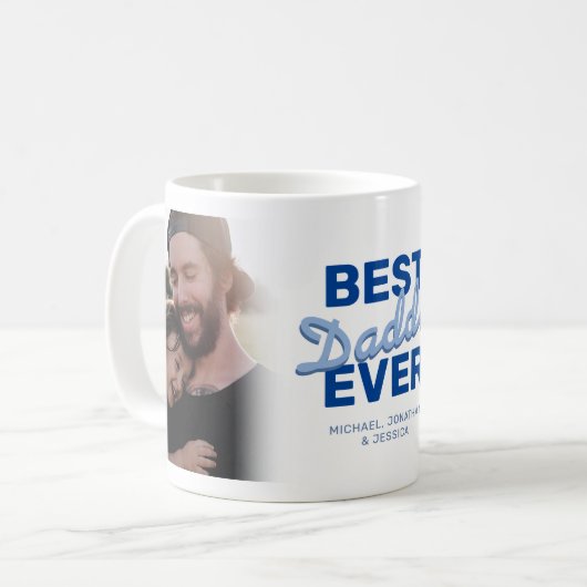 Best Daddy Ever 2 Foto Kaffee Tasse (Vorderseite Links)