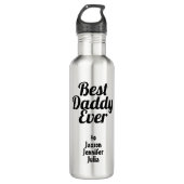 Best Daddy Ever Children Names Edelstahlflasche (Vorderseite)