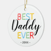 Best Daddy Ever Christmas Foto Keramik Ornament (Links)