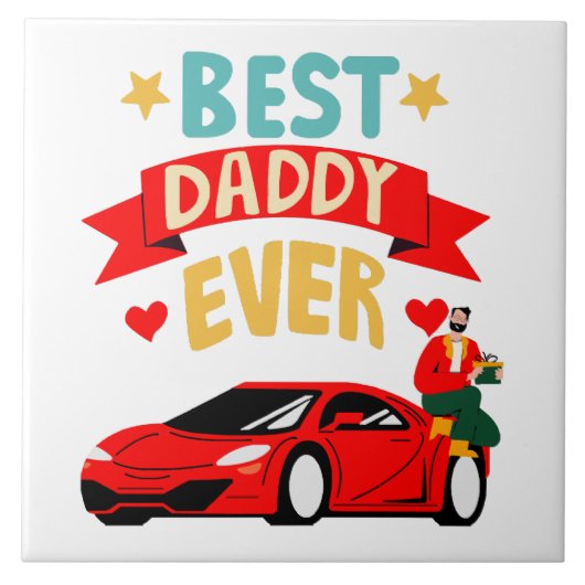 Best Daddy Ever Fliese (Vorderseite)