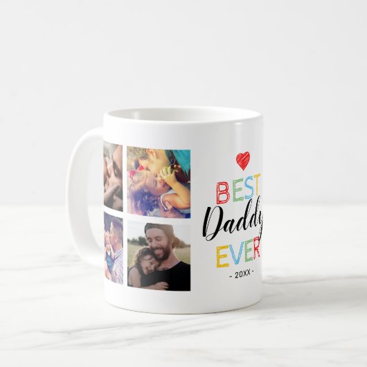 Best Daddy Ever Foto Kaffeetasse (Vorderseite Links)