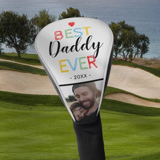 Best Daddy Ever | Foto Vatertag Golf Headcover