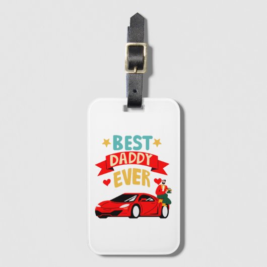 Best Daddy Ever Gepäckanhänger (Vorderseite Vertikal)