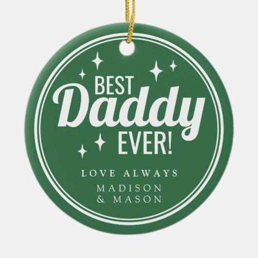 Best Daddy Ever Green Retro Sparkle Christmas Keramik Ornament (Vorne)
