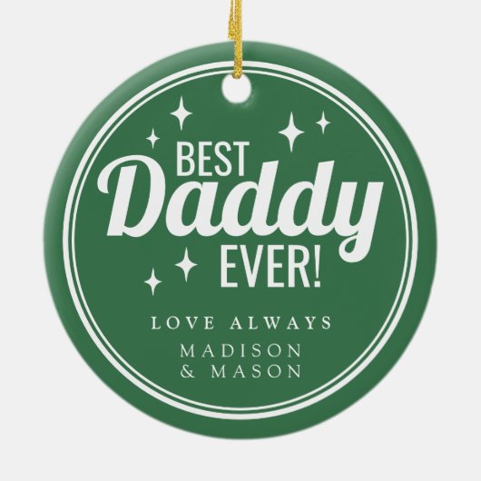 Best Daddy Ever Green Retro Sparkle Christmas Keramik Ornament (Hinten)
