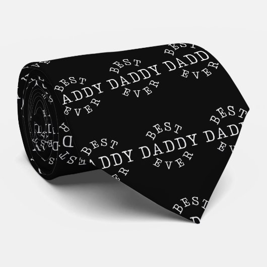 Best Daddy Ever Krawatte (Gerollt)