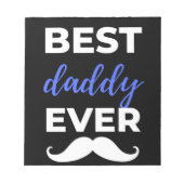 Best Daddy Ever Notizblock (Vorderseite)