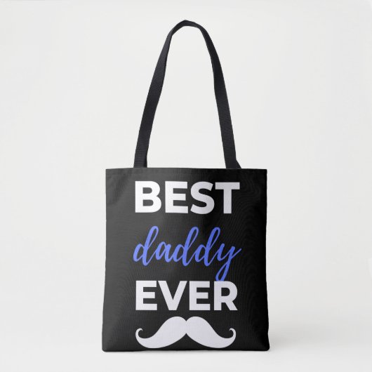 Best Daddy Ever Tasche (Vorderseite)