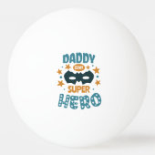 Best Daddy Ever Tischtennisball (Rückseite)