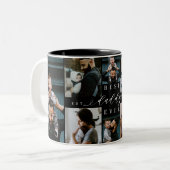 Best Daddy Ever | Vatertag 8 FotoCollage Zweifarbige Tasse (Vorderseite Links)