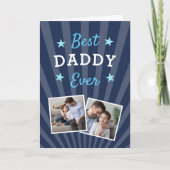Best Daddy Ever | Vatertag-Foto Karte (Vorderseite)