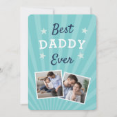 Best Daddy Ever | Vatertag Foto Karte (Vorderseite)