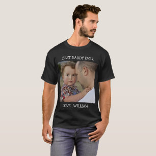 Best Daddy Ever Vatertag Foto-Text T-Shirt