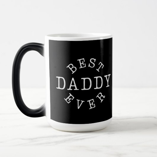 Best Daddy Ever Verwandlungstasse (Links)