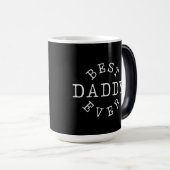 Best Daddy Ever Verwandlungstasse (VorderseiteRechts)
