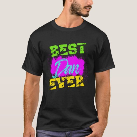 Best Dan Ever T-Shirt (Vorderseite)