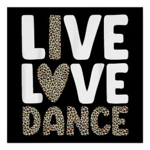 Best Dance Art of Men Girls Boys Dance Da Poster