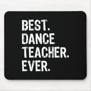 Best Dance Teacher Ever Funny Gabe Weihnachten Mousepad