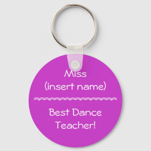 Best Dance Teacher! - keychain Schlüsselanhänger