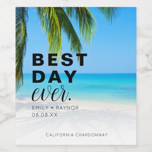 Best Day Ever Beach Wedding Weinetikett (Einzelnes Label)