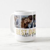 Best Day Ever Calligraphy Photo Kaffeetasse (Vorderseite Links)