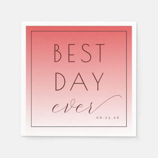 Best Day Ever Celebratory Coral Gradient Serviette (Vorderseite)